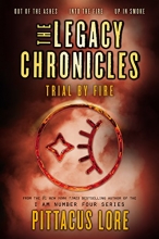 Cover art for The Legacy Chronicles: Trial by Fire