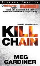 Cover art for Kill Chain: An Evan Delaney Novel (Evan Delaney Series)