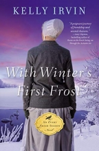 Cover art for With Winter's First Frost (An Every Amish Season Novel)