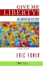 Cover art for Give Me Liberty! An American History, 2nd Seagull Edition