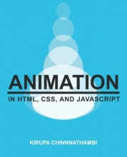 Cover art for Animation in HTML, CSS, and JavaScript