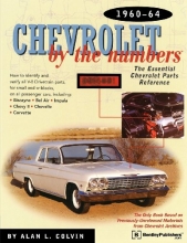 Cover art for Chevrolet By the Numbers 1960-64: How to Identify and Verify All V-8 Drivetrain Parts For Small and Big Blocks