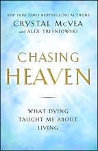 Cover art for Chasing Heaven: What Dying Taught Me About Living