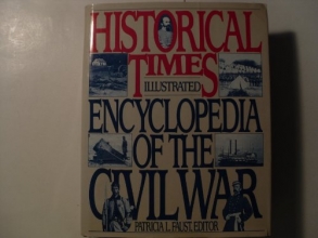 Cover art for Historical times illustrated encyclopedia of the Civil War