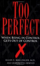 Cover art for Too Perfect: When Being in Control Gets Out of Control