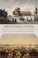 Cover art for Frontier Cities: Encounters at the Crossroads of Empire