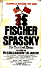 Cover art for Fischer Spassky: The New York Times Report on the Chess Match of the Century
