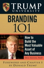 Cover art for Trump University Branding 101: How to Build the Most Valuable Asset of Any Business