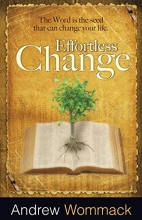 Cover art for Effortless Change: The Word Is the Seed That Can Change Your Life