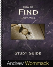 Cover art for How To Find God's Will, Study Guide