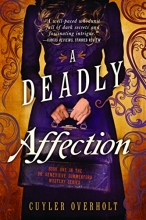 Cover art for A Deadly Affection (Dr. Genevieve Summerford Mystery)