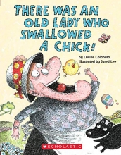 Cover art for There Was an Old Lady Who Swallowed a Chick!: A Board Book