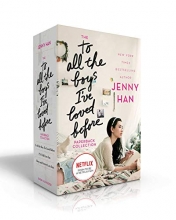 Cover art for The To All the Boys I've Loved Before Paperback Collection: To All the Boys I've Loved Before; P.S. I Still Love You; Always and Forever, Lara Jean