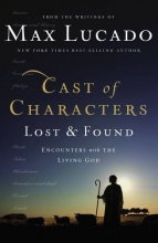 Cover art for Cast of Characters: Lost and Found: Encounters with the Living God