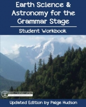 Cover art for Earth Science and Astronomy for the Grammar Stage Student Workbook