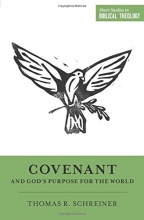 Cover art for Covenant and God's Purpose for the World (Short Studies in Biblical Theology)