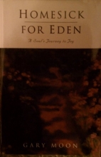 Cover art for Homesick for Eden: A Soul's Journey to Joy