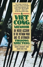 Cover art for A Vietcong Memoir: An Inside Account of the Vietnam War and Its Aftermath