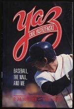 Cover art for Yaz: Baseball, the Wall, and Me
