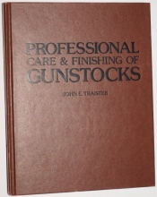 Cover art for Professional care & finishing of gunstocks