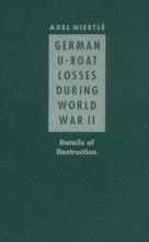 Cover art for German U-Boat Losses During World War II: Details of Destruction