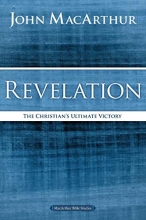 Cover art for Revelation: The Christian's Ultimate Victory (MacArthur Bible Studies)