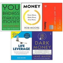 Cover art for Money A User's Guide, Money Know More, Make More, Give More, You Are a Badass at Making Money, Life Leverage, Dark Money 5 Books Collection Set