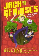 Cover art for Lost in the Jungle: Jack and the Geniuses Book #3