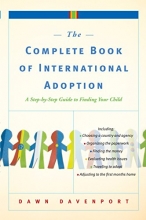 Cover art for The Complete Book of International Adoption: A Step by Step Guide to Finding Your Child