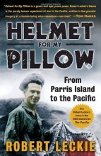 Cover art for Helmet for My Pillow: From Parris Island to the Pacific