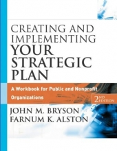 Cover art for Creating and Implementing Your Strategic Plan: A Workbook for Public and Nonprofit Organizations, 2nd Edition