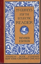 Cover art for McGuffey's Fifth Eclectic Reader (Revised Edition)