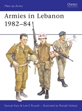 Cover art for Armies in Lebanon, 1982-84 (Men at Arms Series, 165)