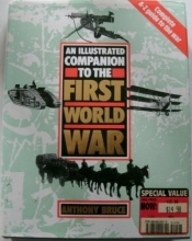Cover art for An Illustrated Companion to the First World War