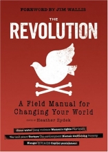 Cover art for The Revolution: A Field Manual for Changing Your World
