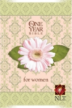 Cover art for The One Year Bible for Women NLT (One Year Bible: Nlt)