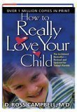 Cover art for How to Really Love Your Child