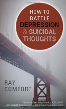 Cover art for How to Battle Depression and Suicidal Thoughts