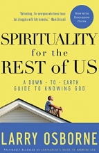 Cover art for Spirituality for the Rest of Us: A Down-to-Earth Guide to Knowing God