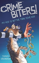 Cover art for My Dog Is Better Than Your Dog (Crimebiters! #1)