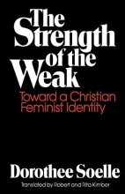 Cover art for The Strength of the Weak: Toward a Christian Feminist Identity