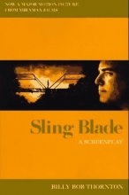 Cover art for Sling Blade: A Screenplay