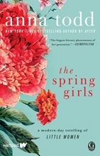 Cover art for The Spring Girls: A Modern-Day Retelling of Little Women