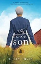Cover art for The Bishop's Son: An Amish Romance (The Amish of Bee County)