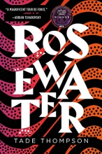 Cover art for Rosewater (The Wormwood Trilogy)