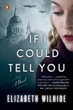 Cover art for If I Could Tell You: A Novel