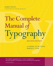 Cover art for The Complete Manual of Typography: A Guide to Setting Perfect Type