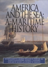 Cover art for America and the Sea: A Maritime History (The American Maritime Library: Vol. XV)