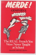 Cover art for Merde: The Real French You Were Never Taught at School