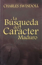 Cover art for LA Busqueda Del Caracter Maduro (Spanish Edition)